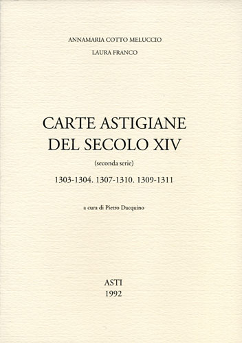 Carte astigiane del secolo XIV (1992)